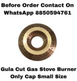 Gula Cut Gas Stove Burner Cap Pack Of 1 Small Size - Image 6